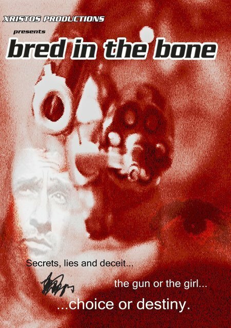 Bred in the Bone (2006)