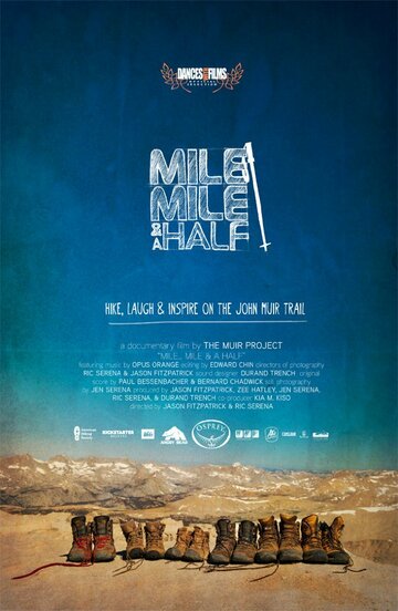 Mile... Mile & a Half (2013)