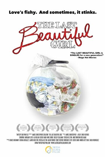 The Last Beautiful Girl (2016)