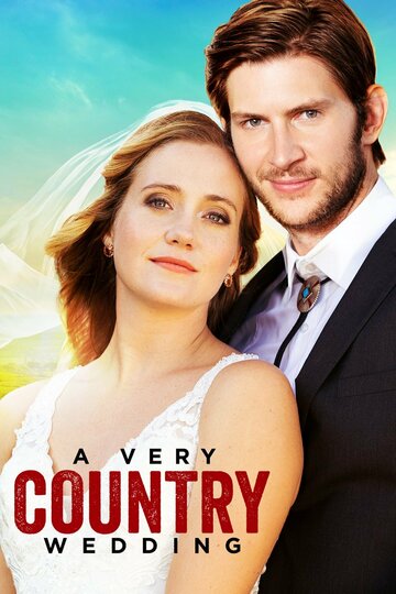 A Very Country Wedding (2019)