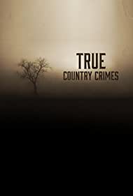 True Country Crimes (2020)