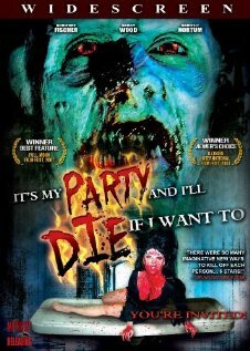 It's My Party and I'll Die If I Want To (2007)