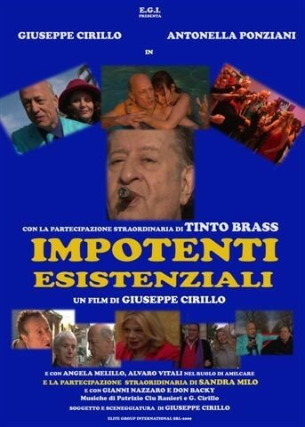 Impotenti esistenziali (2009)