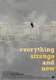 Everything Strange and New (2009)