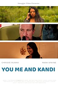You Me and Kandi (2020)
